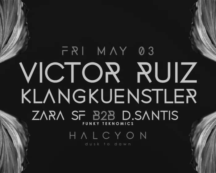 Victor Ruiz and KlangKuenstler tickets