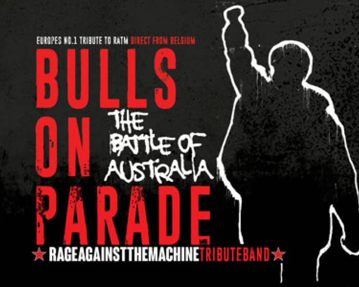 BULLS ON PARADE tickets