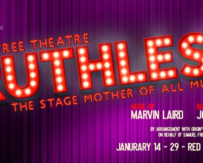 Ruthless The Musical tickets