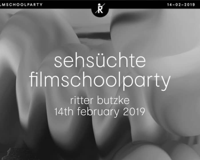 Sehsüchte Filmschoolparty tickets