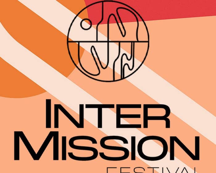 InterMission Festival tickets