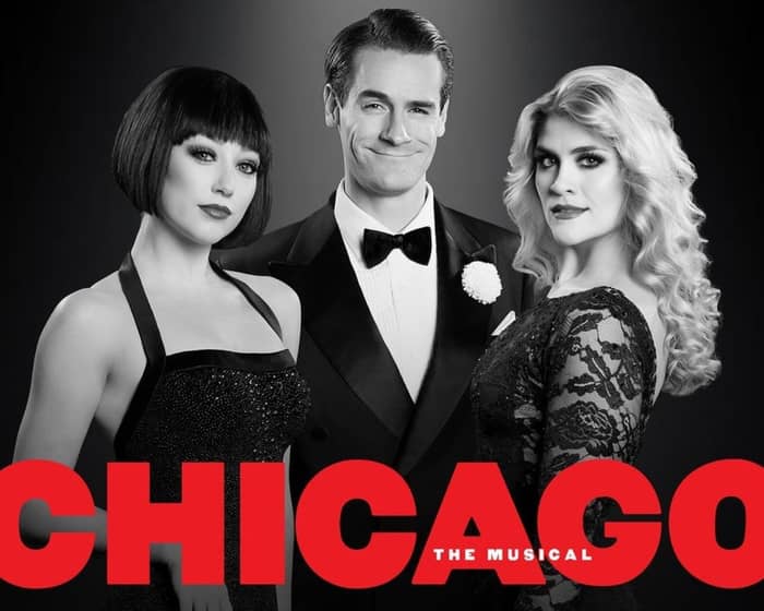 Chicago the Musical (Touring) tickets