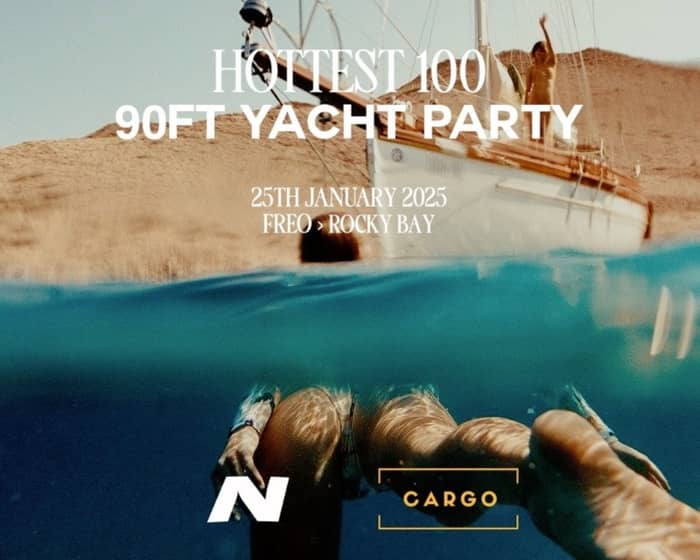 Natropica X Cargo | Hottest 100 Boat Party tickets