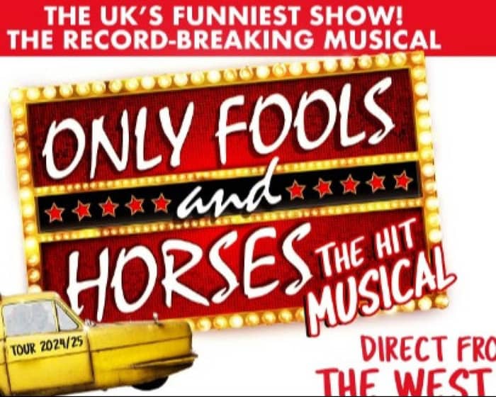 Only Fools & Horses The Musical tickets