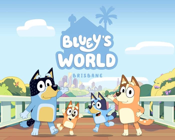 Bluey's World tickets