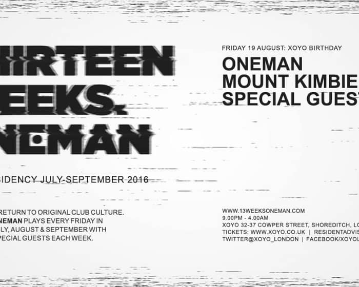 Oneman + Mount Kimbie + Special Guest tickets
