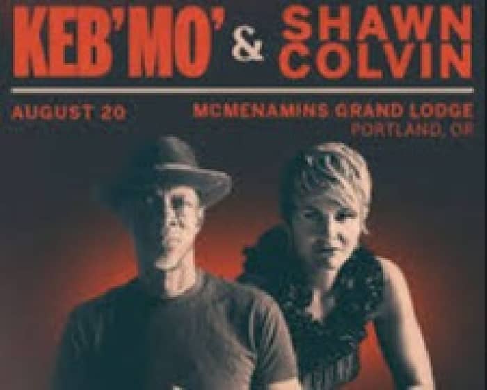 Keb' Mo' and Shawn Colvin tickets