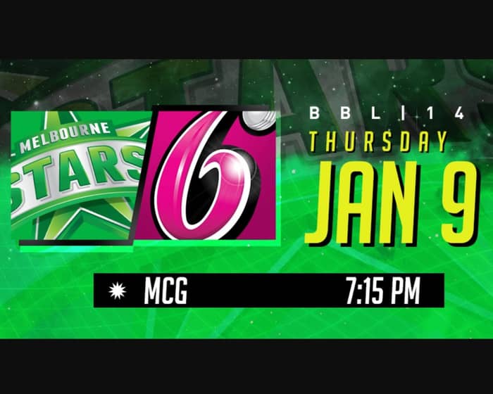 BBL - Melbourne Stars v Sydney Sixers tickets