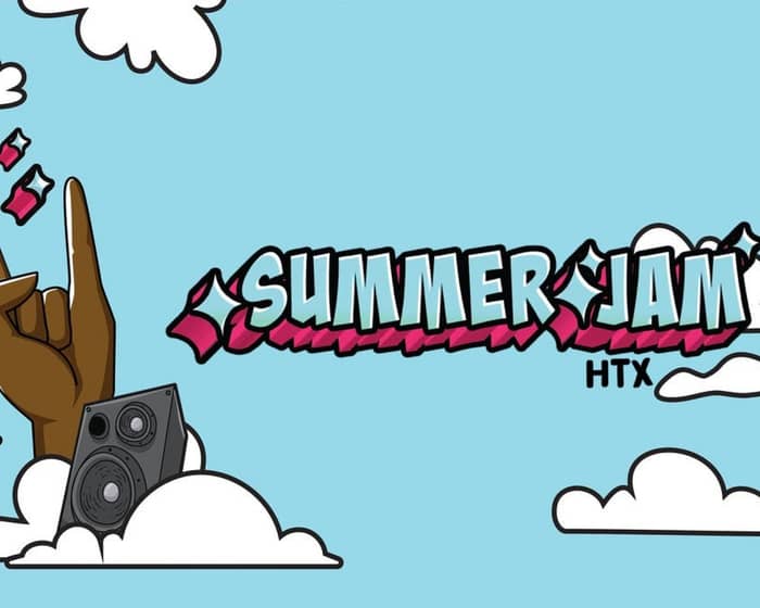 Summer Jam HTX tickets