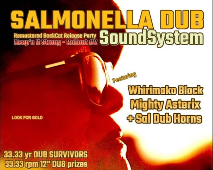 Salmonella Dub SoundSystem feat Whirimako Black tickets