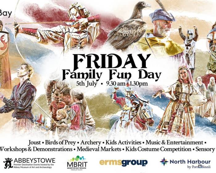 Abbey Medieval Festival | Friday Family Fun Day tickets