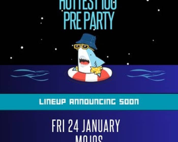 Hottest 100 Pre Party tickets