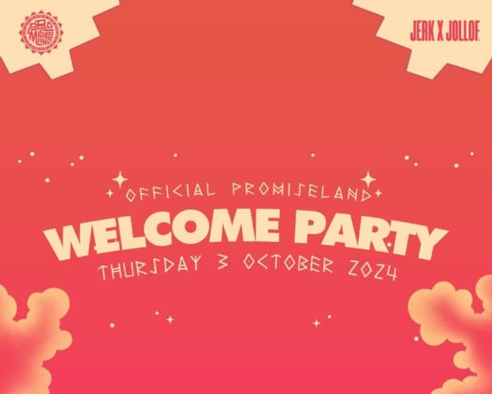 Official Promiseland Welcome Party tickets