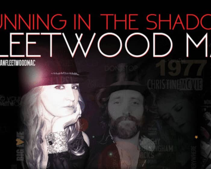 Running in the Shadows of Fleetwood Mac tickets