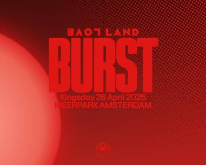 BURST | Kingsday 2025 tickets