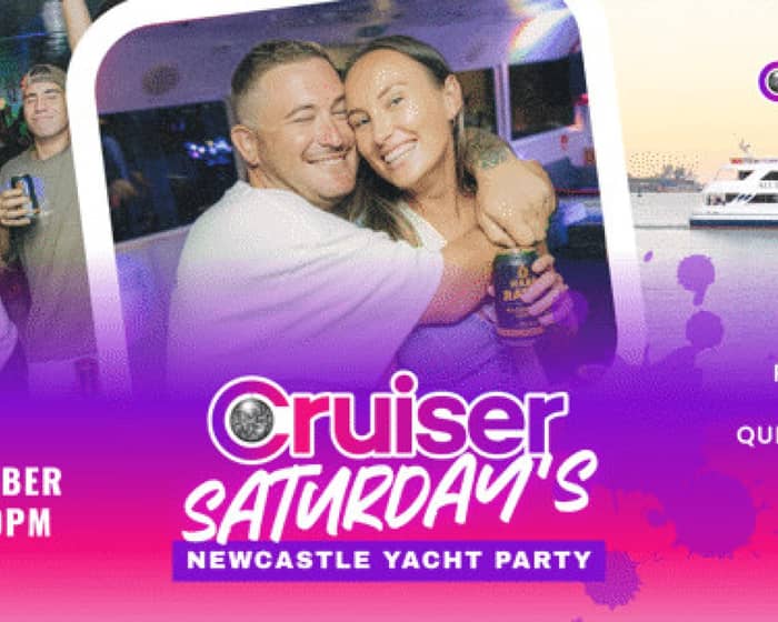 Cruiser Saturday's : Newcastle Yacht Party tickets