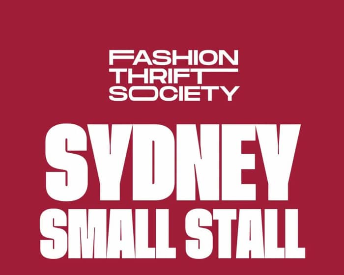 Fashion Thrift Society | Sydney tickets