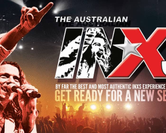 The Australian INXS Show | PERTH tickets
