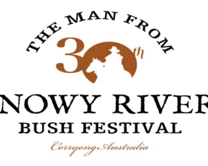 The Man From Snowy River Bush Festival 2025 tickets