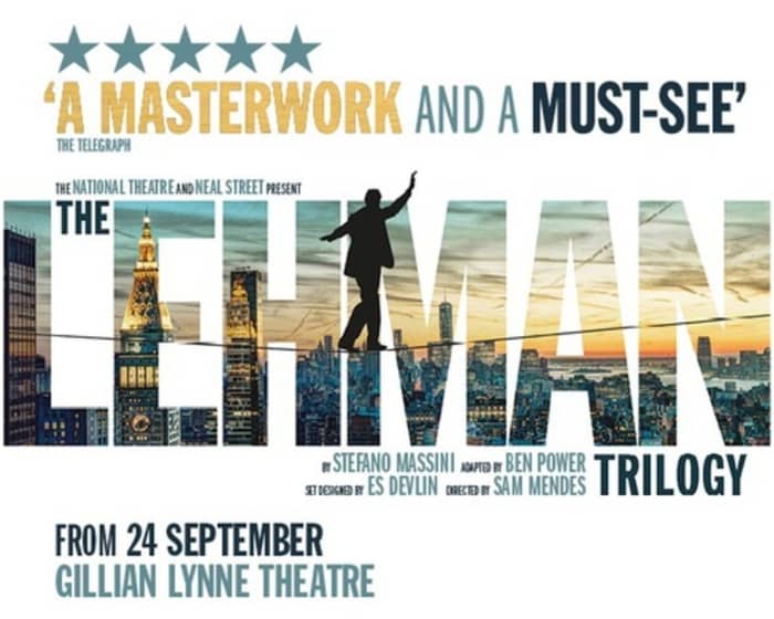 The Lehman Trilogy tickets