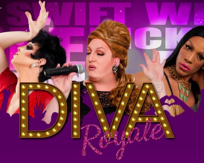 Diva Royale - Drag Queen Show River Edge tickets
