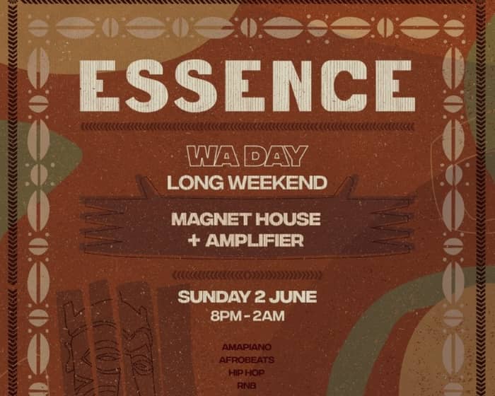 ESSENCE - WA Day Long Weekend 2024 tickets
