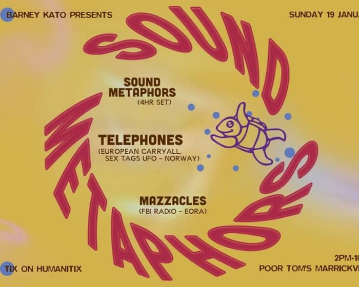 Sound Metaphors DJs tickets