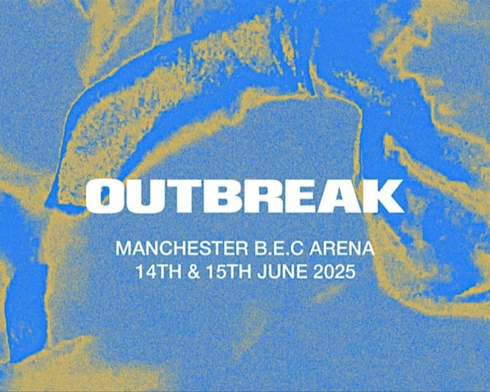 Outbreak Fest 2025 | Manchester tickets