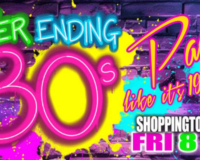Never Ending 80s tickets