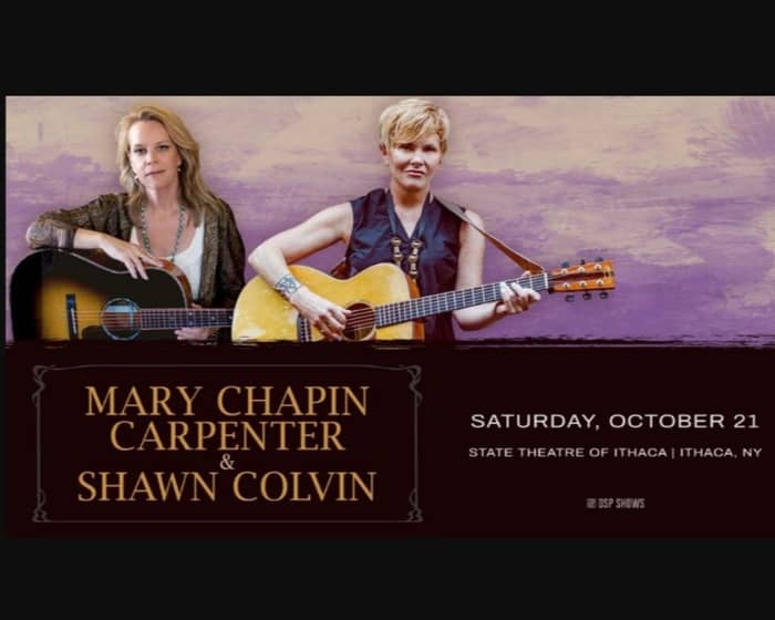 Mary Chapin Carpenter and Shawn Colvin tickets