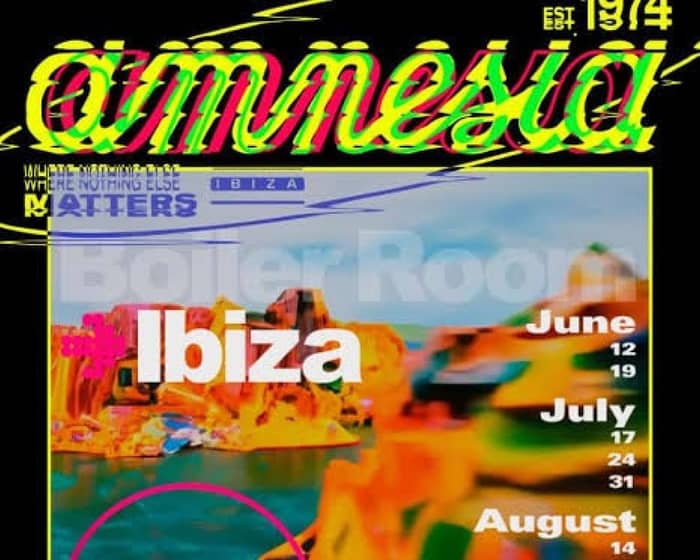 Boiler Room Amnesia Ibiza tickets