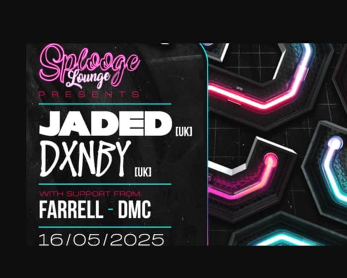 JADED & DXNBY tickets