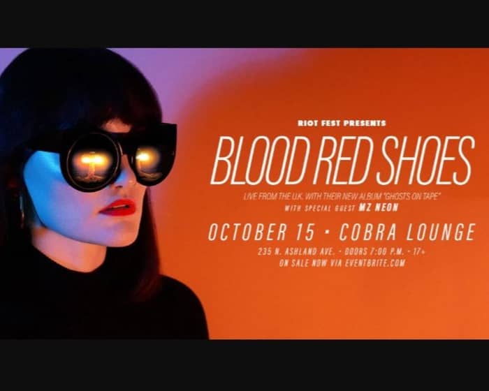 Blood Red Shoes tickets