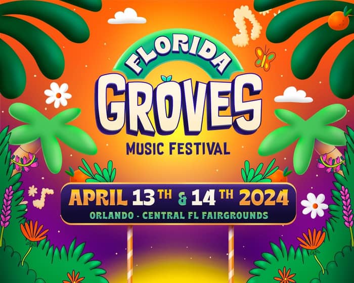 Florida Groves 2024 tickets