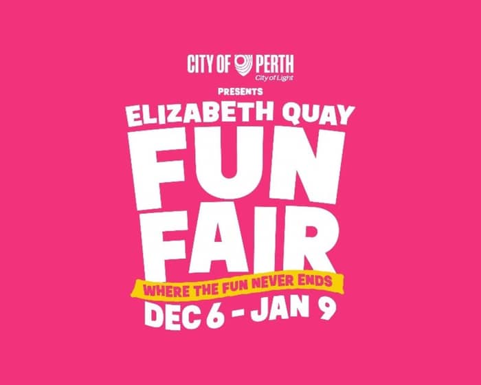 Elizabeth Quay Fun Fair 2024 tickets