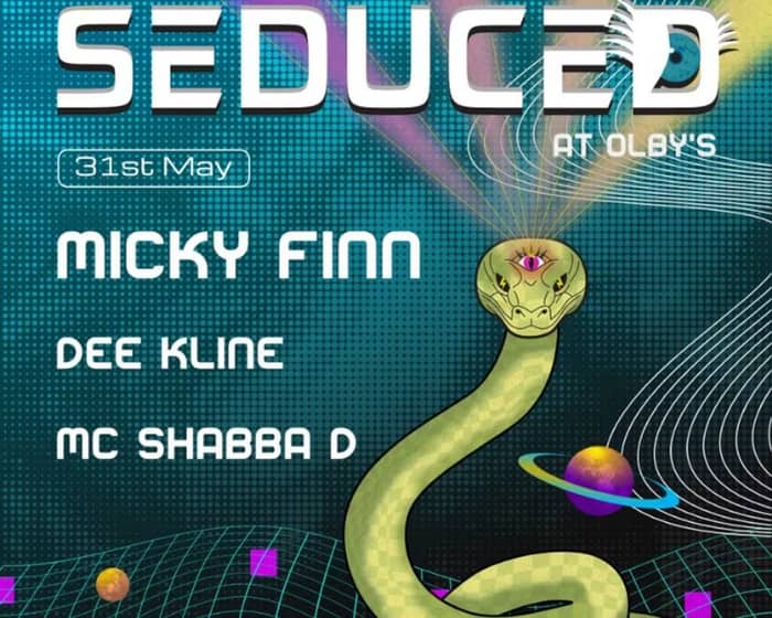 Seduced-Mick Finn-Dee Kline-Shabba D tickets