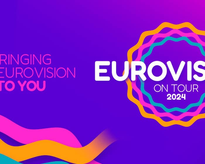 Eurovision On Tour tickets