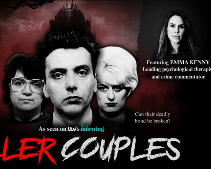 Killer Couples with Emma Kenny tickets