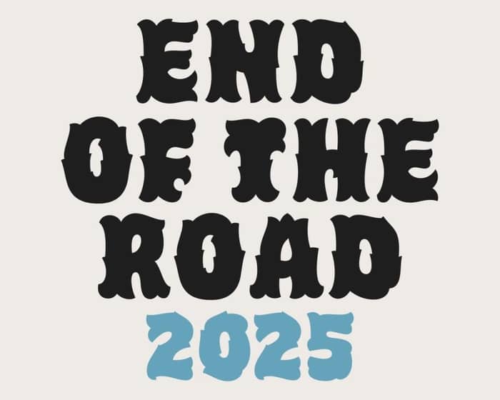 End of The Road Festival 2025 tickets