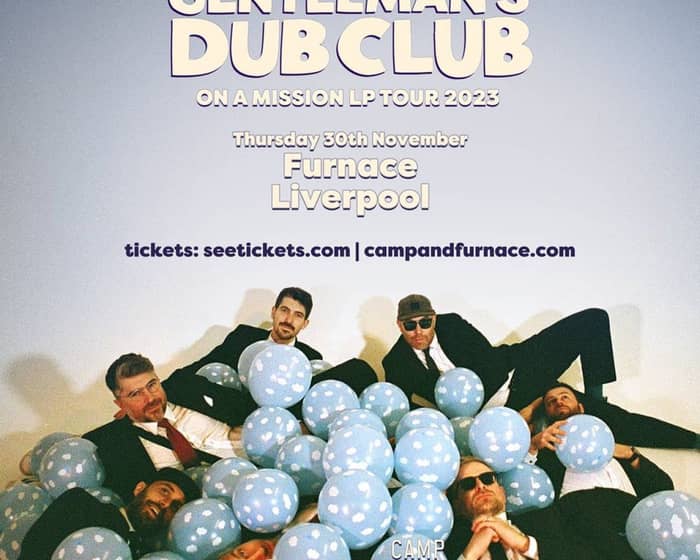 Gentleman's Dub Club tickets