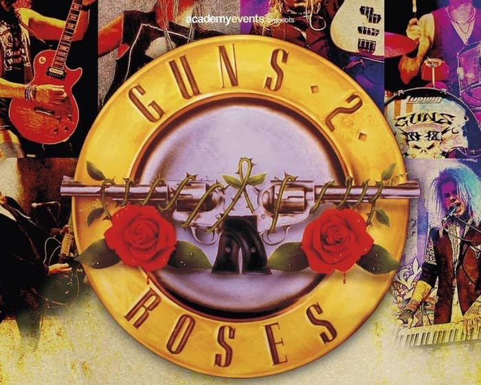 Guns 2 Roses tickets