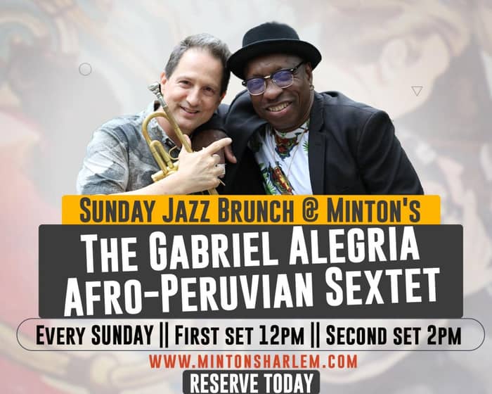 The Gabriel Alegria Afro-Peruvian Sextet tickets