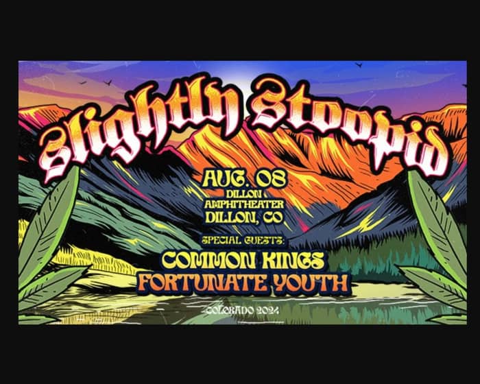 Slightly Stoopid tickets