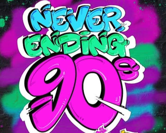 Never Ending 80s PRESENTS 80s v 90s The Battle of the Decades tickets