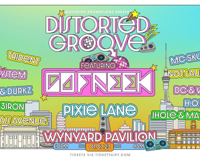 Distorted Promotions Presents: Distorted Groove FT. Go Freek tickets
