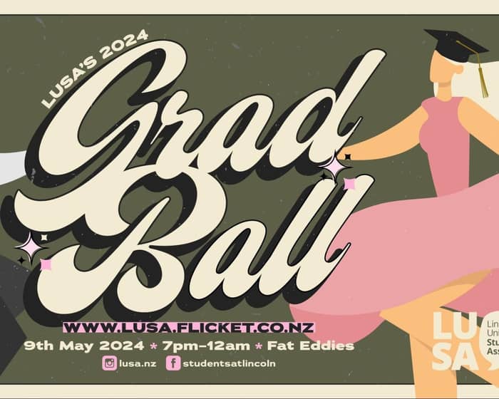 LUSA Presents Grad Ball 2024 tickets