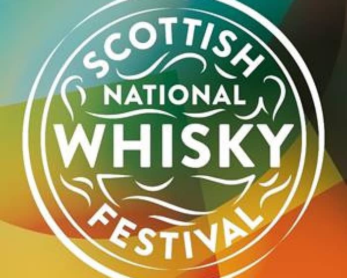 Scottish National Whisky Festival: Session 1 tickets