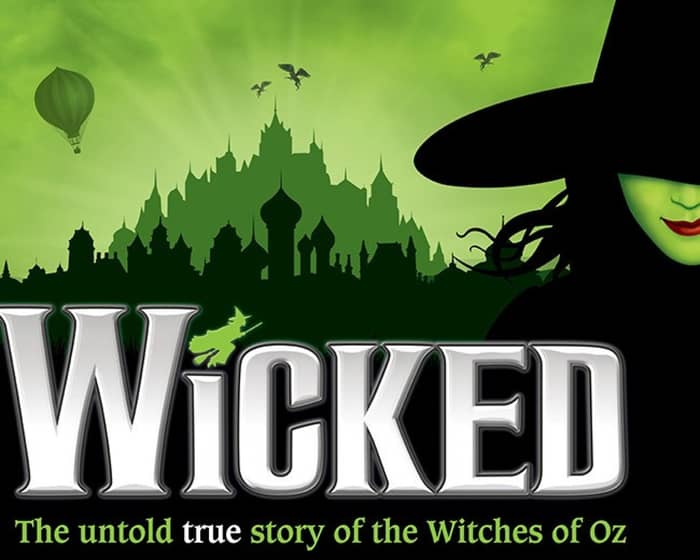 Wicked tickets