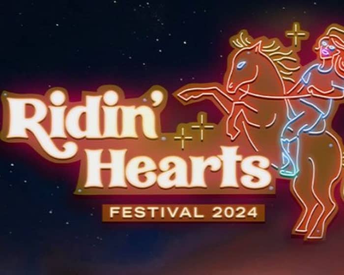 Ridin' Hearts Festival 2024 tickets