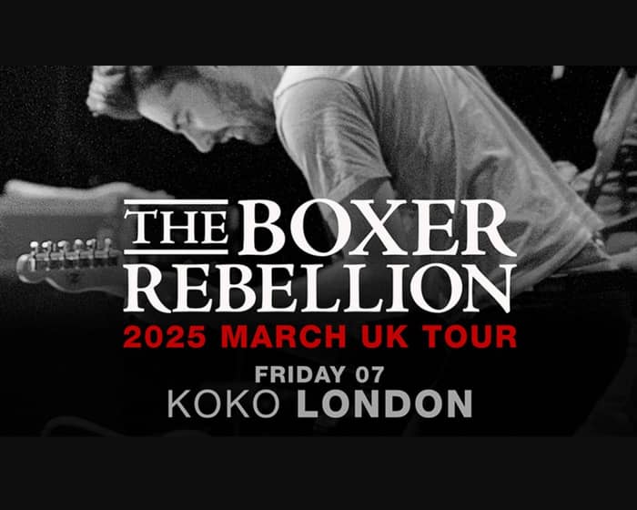 The Boxer Rebellion tickets